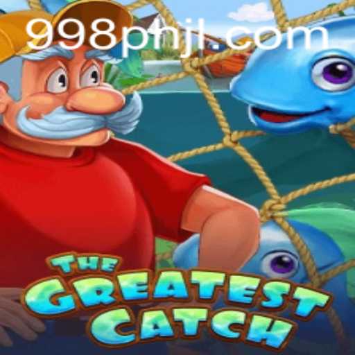 Discover The Greatest Catch